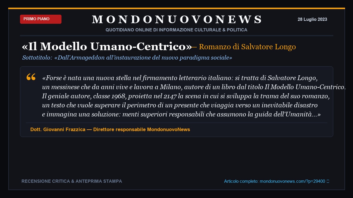 Il Modello Umano-Centrico sul quotidiano online mondonuovonews.com